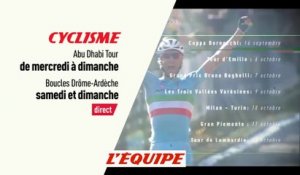 CYCLISME - SAISON 2018 : Abu Dhabi Tour & Boucles Drome-Ardèche, bande-annonce