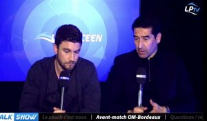 Talk Show du 16/01, partie 6 : avant match OM-Bordeaux