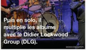 Didier Lockwood est décédé à 62 ans