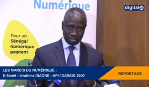 Les Mardis du Numérique : E-Santé - Ibrahima DIAGNE - API / GAÏNDE 2000