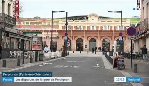 Procès : les disparues de la gare de Perpignan