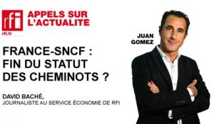 France - SNCF  : fin du statut des cheminots ?