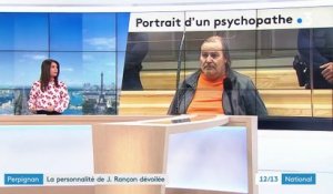 Disparues de Perpignan : la personnalité de Jacques Rançon dévoilée