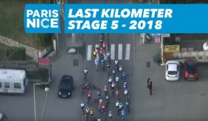 Last Kilometer / Dernier kilomètre - Étape 5 / Stage 5 - Paris-Nice 2018