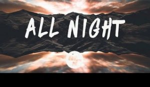 Steve Aoki x Lauren Jauregui - All Night (Lyrics / Lyric Video) Alan Walker Remix