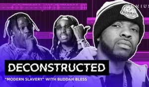 The Making Of Travis Scott & Quavo's "Modern Slavery" With Buddah Bless