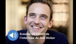 Joël Dicker au Soir: "Dans le roman, tout est possible"