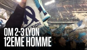 OM - Lyon (2-3) | 12e hOMme