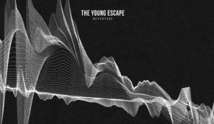 The Young Escape - neverfade