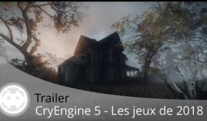 Trailer - Les plus beaux graphismes du CryEngine 5 des jeux de 2018