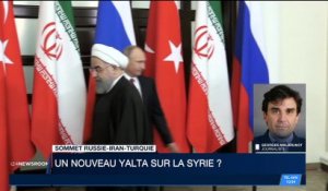 Moscou, Téhéran et Ankara : Maîtres du jeu en Syrie ?