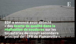 Nucléaire : nouveau problème pour l'EPR de Flamanville