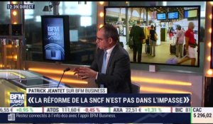 "La réforme de la SNCF n'est pas dans l'impasse", Patrick Jeantet - 12/04