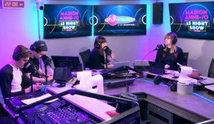 Marion et Anne-So - Le Night Show - 05/04/2018