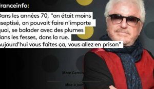 Marc Cerrone : Dans les années 70, "on était moins  aseptisé, on pouvait faire n’importe quoi, se balader avec des plumes dans les fesses, dans la rue.  Aujourd’hui vous faites ça, vous allez en prison"