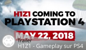 Trailer - H1Z1 - Un peu de gameplay sur PS4