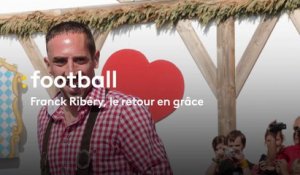 Franck Ribéry : Le retour en grâce