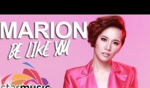 Marion - Be Like You (Official Lyric Video)