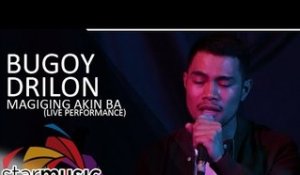 Bugoy Drilon - Magiging Akin Ba (Live Performance)