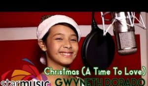 Gwyneth Dorado - Christmas (A Time To Love) [Official Lyric Video]