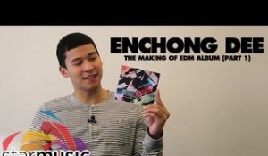Enchong Dee - The Making of EDM Album (Part 1)