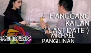 Michael Pangilinan - Hanggang Kailan "Last Date"