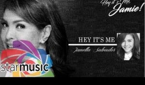 Janella Salvador - Hey It's Me (Official Lyric Video)