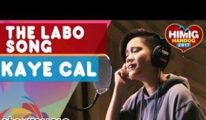 Kaye Cal - The Labo Song | Himig Handog 2017 (Official Recording Session)