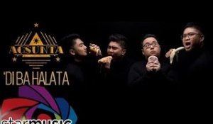Agsunta - 'Di Ba Halata (Official Lyric Video)