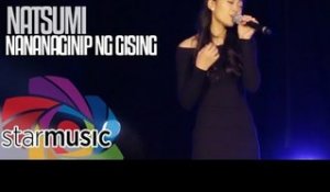 Natsumi - Nanaginip Ba Ng Gising (Live)