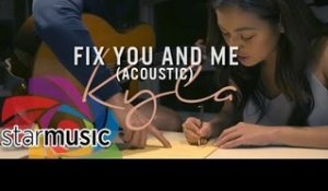 Kyla - Fix You and Me "Acoustic" (Official Music Video)