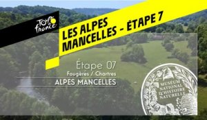 Étape 7 : Les Alpes Mancelles