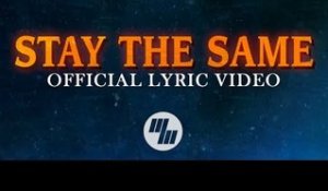 Thomas Hayes & Nomra - Stay The Same (Official Lyric Video) feat. Raphaella