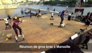 Coupe de bois sportive: réunion de gros bras à Marseille