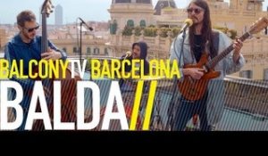 BALDA - ESPINAS (BalconyTV)