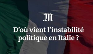 D’où vient l’instabilité politique en Italie ?