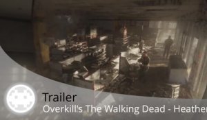 Trailer - Overkill's The Walking Dead - Le Shopping de Heather