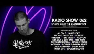 Glitterbox Radio Show 062: The Shapeshifters