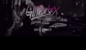 Glitterbox Ibiza 2015: OUT NOW