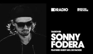 Defected In The House Radio, Sonny Fodera Takeover  - 18.01.16 - Guest Mix Dr Packer