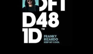 Franky Rizardo 'Keep My Cool'