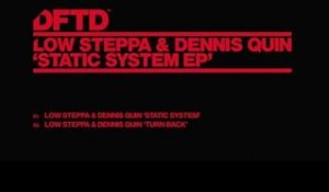 Low Steppa & Dennis Quin 'Static System'