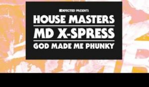 MD X-Spress 'God Made Me Phunky' (Marlon Hoffstadt Acid Mix)