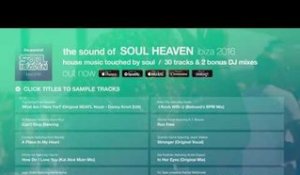 Soul Heaven Ibiza 2016 Album Sampler