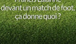 Ma Coupe du monde de football : pour Francis Lalanne, l'équipe de France est "une fleur en train de s'épanouir"