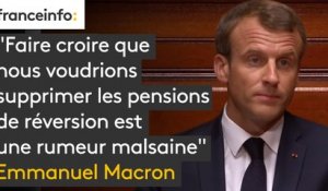 "Faire croire que nous voudrions supprimer les pensions de réversion est une rumeur malsaine, visant à faire peur. Je le dis clairement : rien ne changera pour les retraités d'aujourd’hui", assure Emmanuel Macron