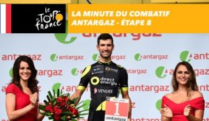 La minute du combatif Antargaz - Étape 8 - Tour de France 2018