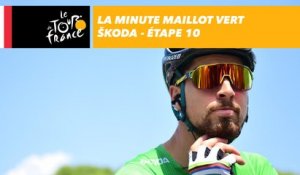 La minute Maillot Vert ŠKODA - Étape 10 - Tour de France 2018