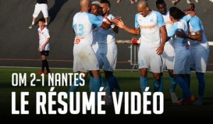 OM - Nantes (2-1) | Le résumé vidéo