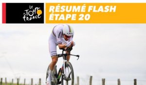 Résumé Flash - Étape 20 - Tour de France 2018